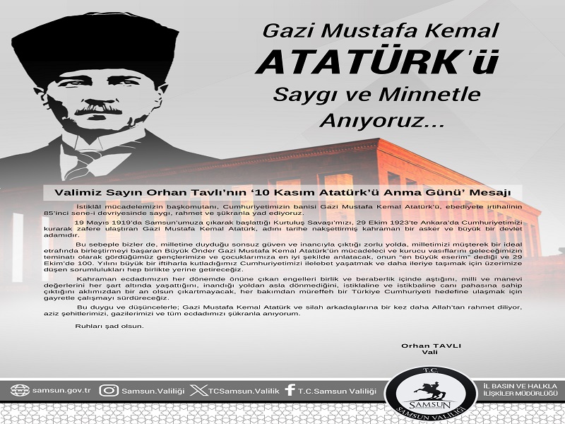 Valimiz Sayın Orhan Tavlı’nın ’10 Kasım Atatürk’ü Anma Günü’ Mesajı 