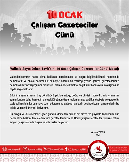Valimiz Sayın Orhan Tavlı’nın 10 Ocak Çalışan Gazeteciler Günü Mesajı