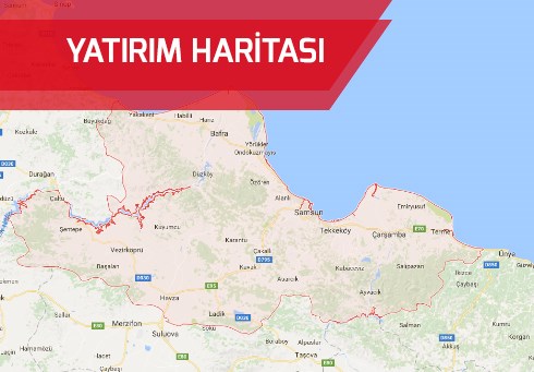 SAMSUN YATIRIM HARİTASI